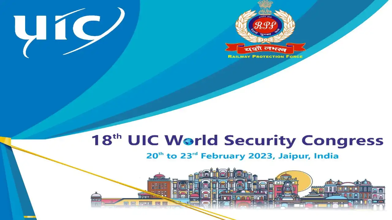 18th World Security Congress begins today in jaipur, there will be discussion on rail security
