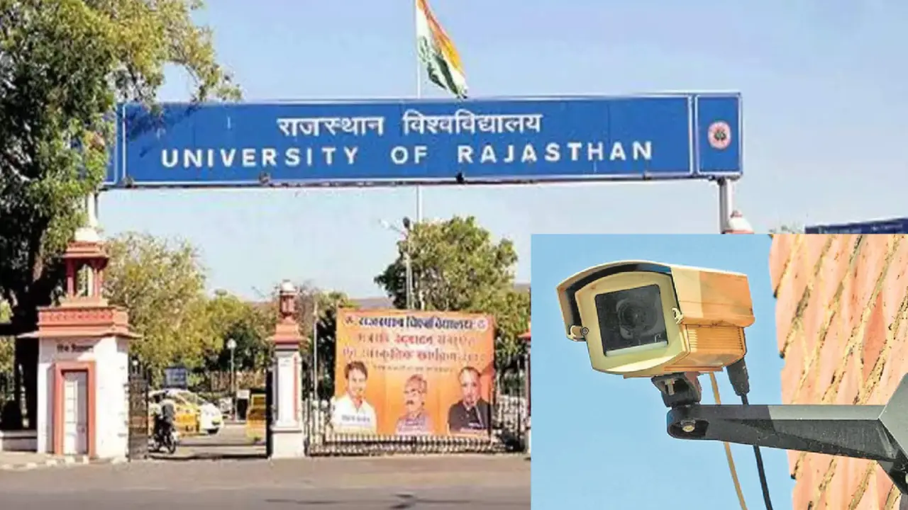 Security of Rajasthan University depends on Ram, CCTV cameras in bad condition, only 30 cameras out of 96